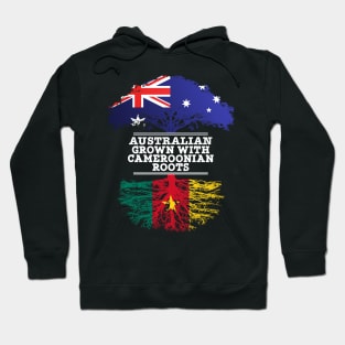 Australian Grown With Cameroonian Roots - Gift for Cameroonian With Roots From Cameroon Hoodie